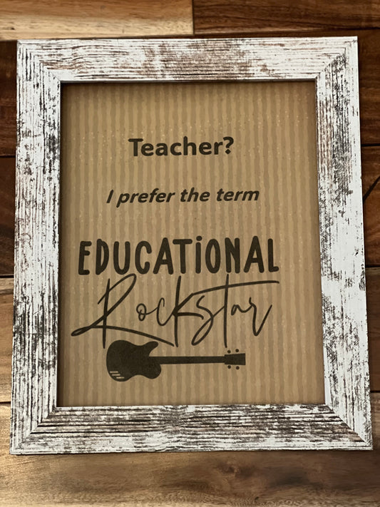 Teacher?  I Prefer Educational Rockstar